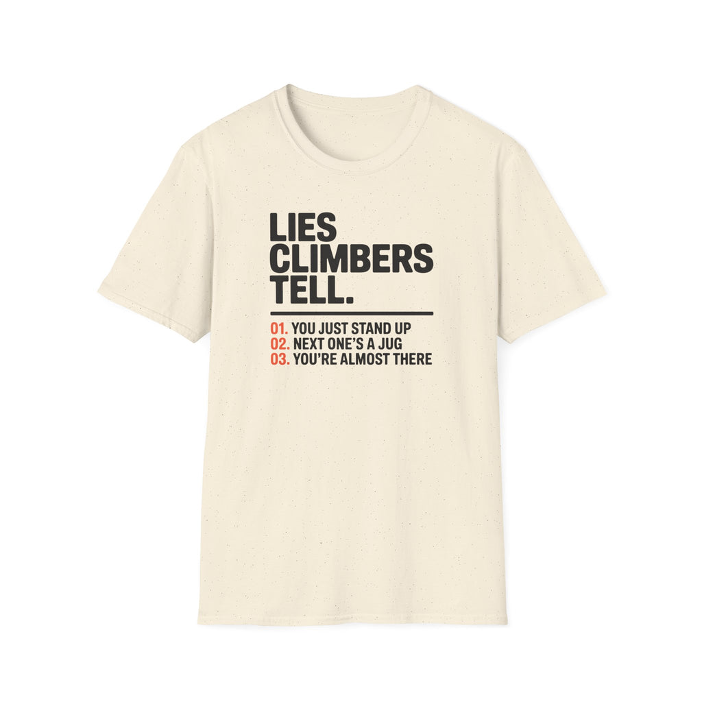 Lies Climbers Tell Climbing T-Shirt