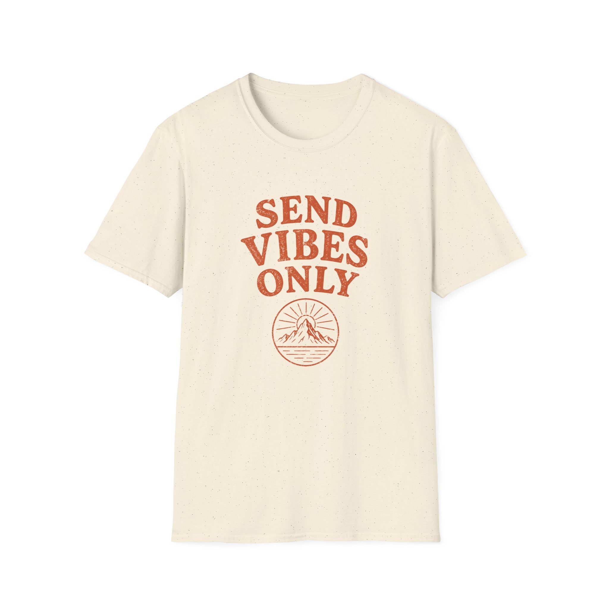 Send Vibes Only T-Shirt