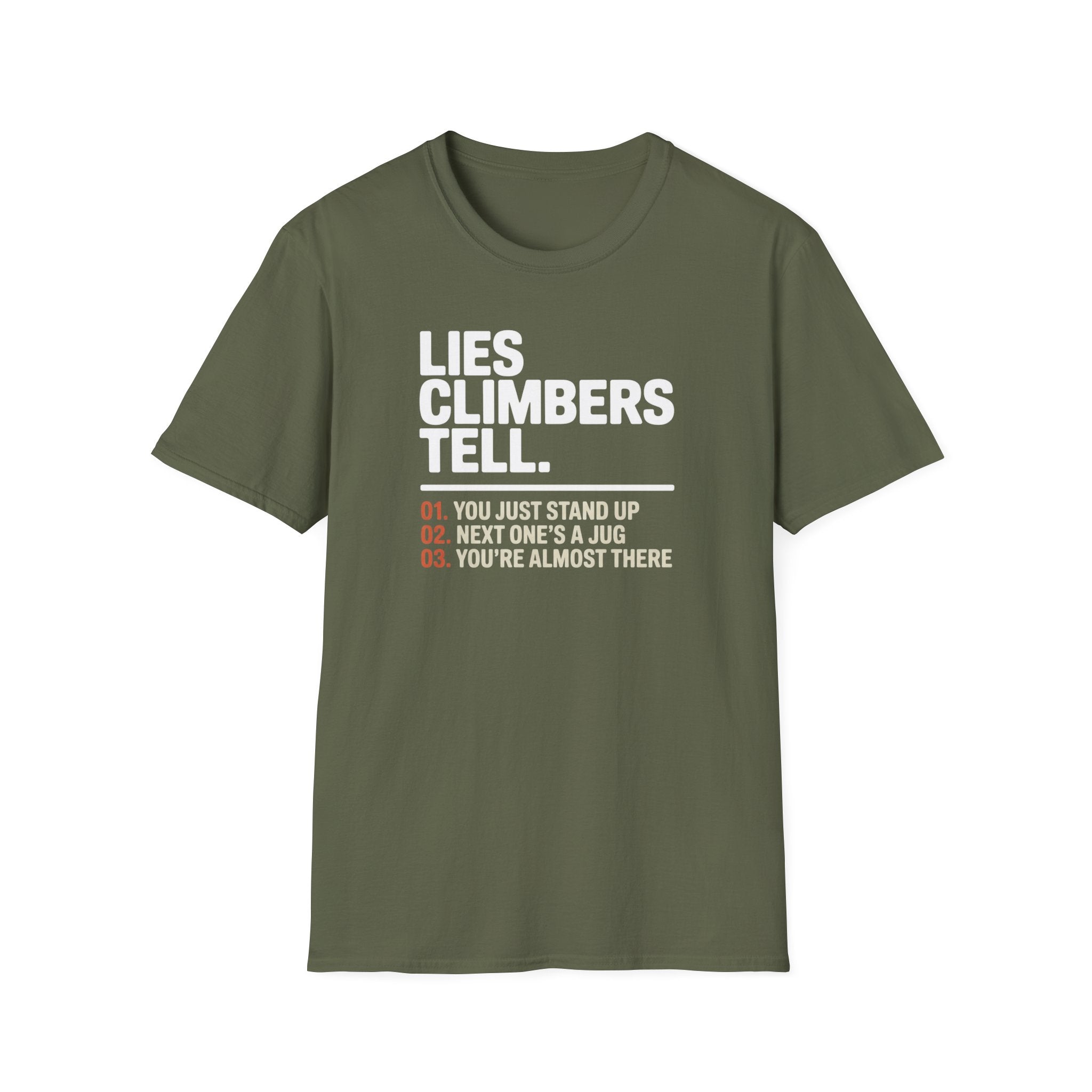 Lies Climbers Tell Climbing T-Shirt