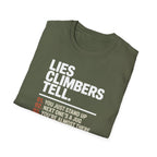 Lies Climbers Tell Climbing T-Shirt