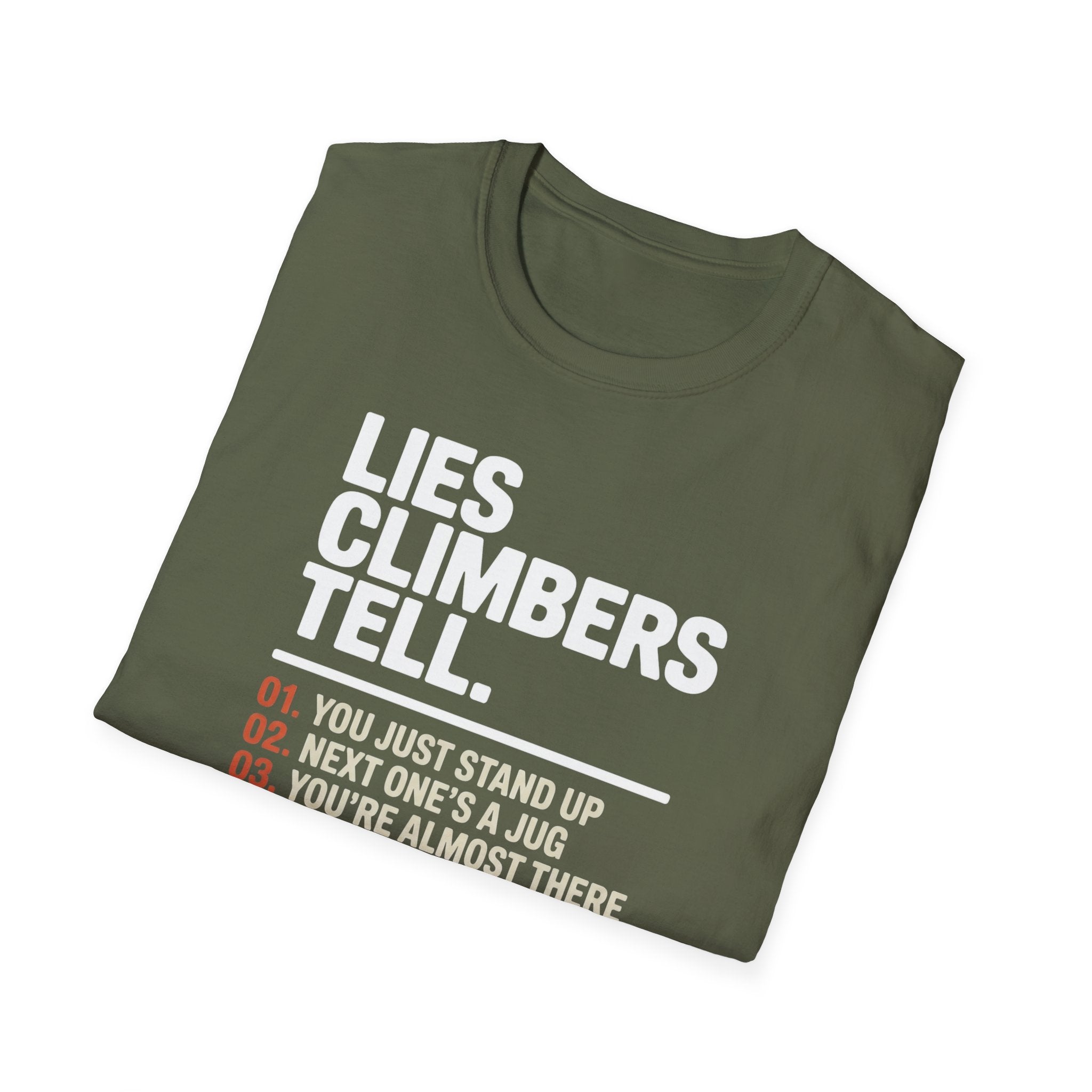 Lies Climbers Tell Climbing T-Shirt