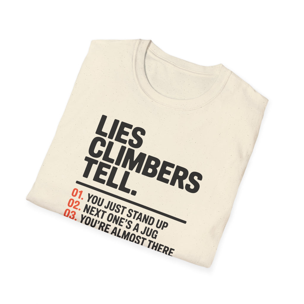Lies Climbers Tell Climbing T-Shirt