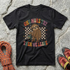 One More Try T-Shirt