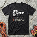 Lies Climbers Tell T-Shirt