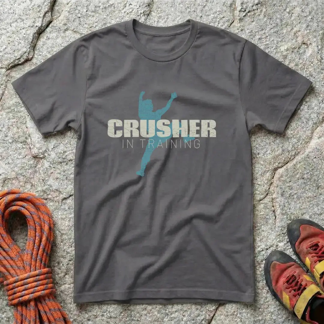 Crusher In Training T-Shirt