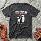 Want To Climb T-Shirt