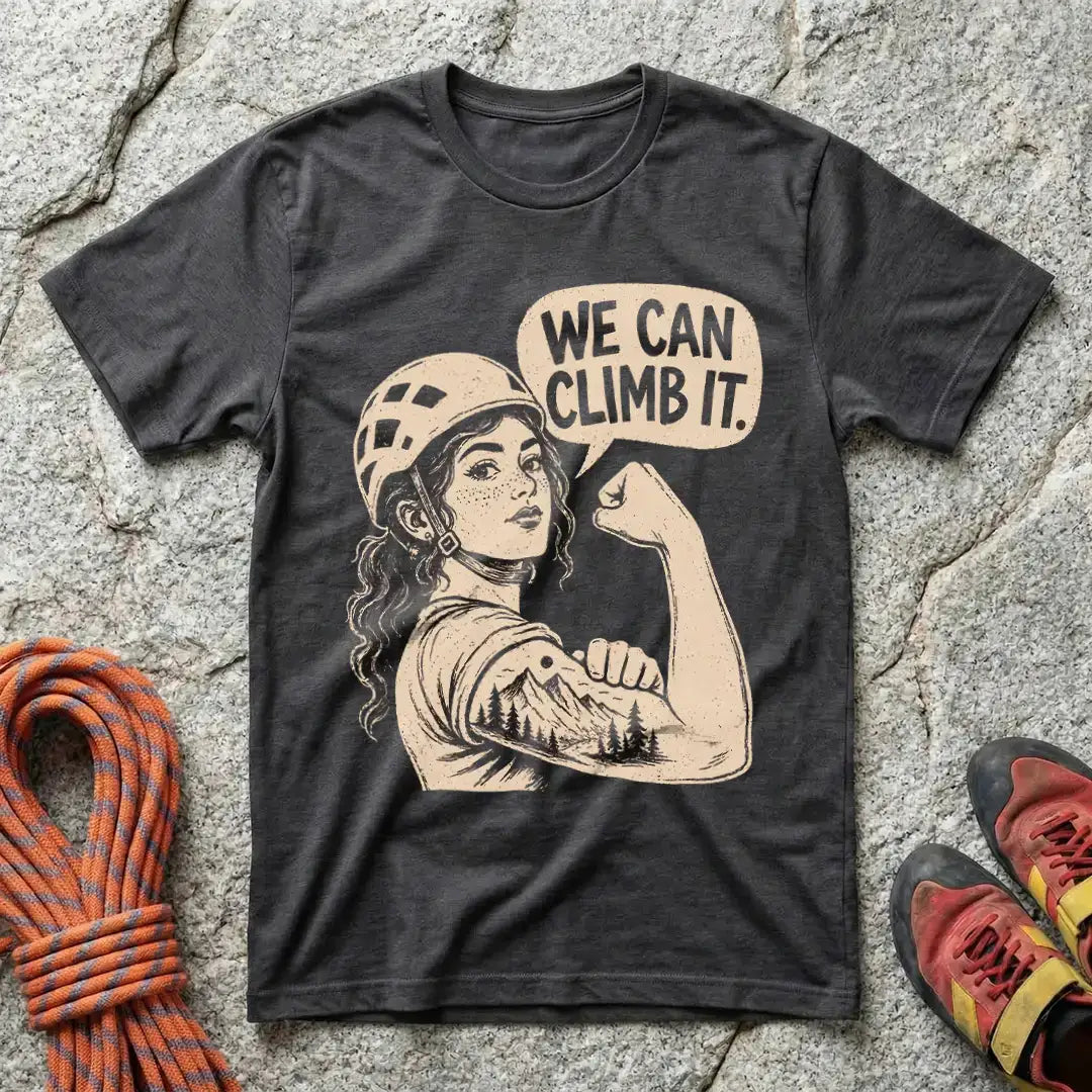 We Can Climb It Monotone T-Shirt