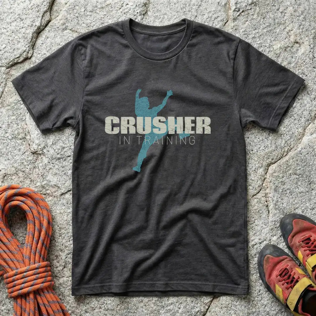 Crusher In Training T-Shirt