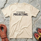 I'd Rather Be Projecting T-Shirt