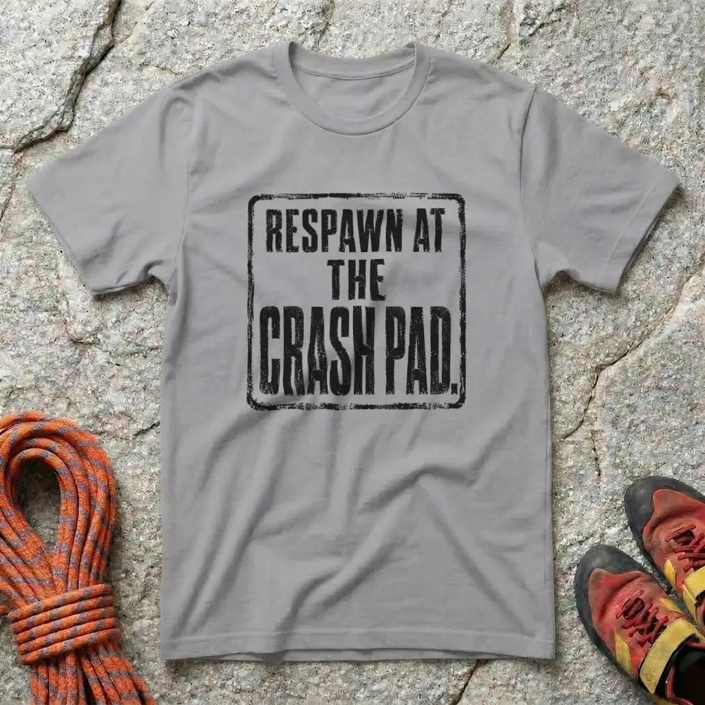 Respawn At The Crash Pad T-Shirt