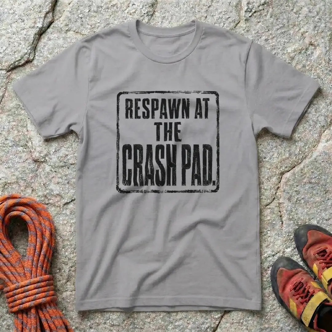 Respawn At The Crash Pad T-Shirt
