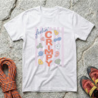 Feelin' Crimpy T-Shirt