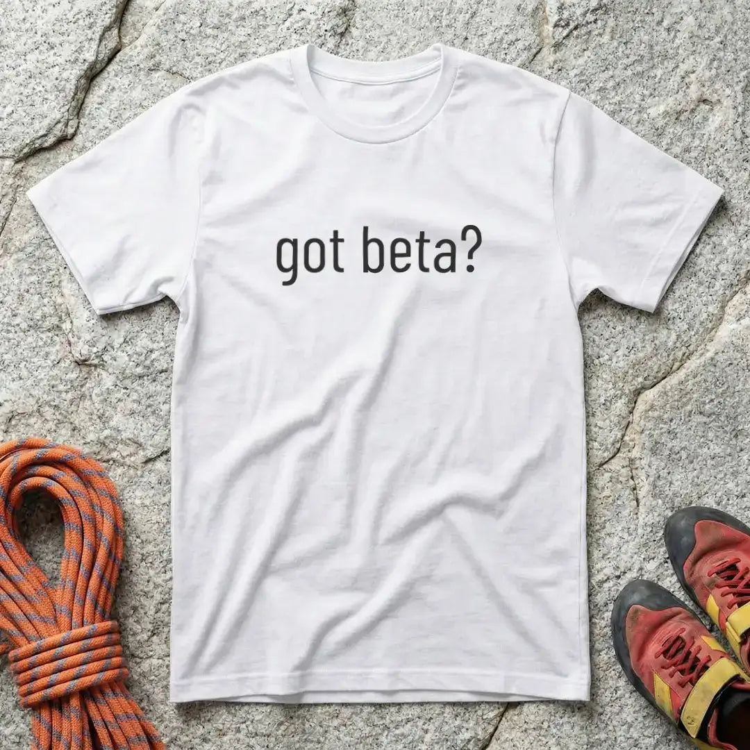 Got Beta? T-Shirt